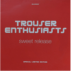 Trouser Enthusiasts Sweet Release Vinyl 12" USED