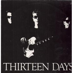 Thirteen Days Thirteen Days Vinyl LP USED