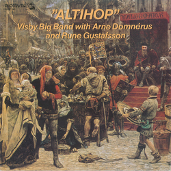 Visby Big Band / Arne Domnérus / Rune Gustafsson "Altihop" Vinyl LP USED