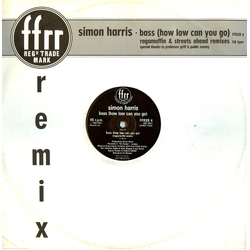 Simon Harris Bass (How Low Can You Go) (Ragamuffin & Streets Ahead Remixes) Vinyl 12" USED