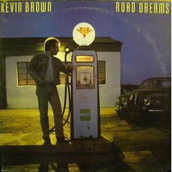 Kevin Brown Road Dreams Vinyl LP USED