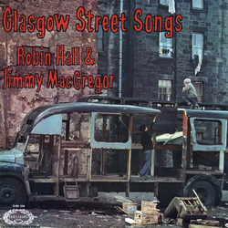 Robin Hall And Jimmie MacGregor Glasgow Street Songs Vinyl LP USED