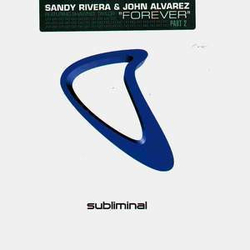 Sandy Rivera / John "DNR" Alvarez / Shawnee Taylor Forever (Part 2) Vinyl 12" USED