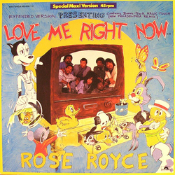 Rose Royce Love Me Right Now Vinyl 12" USED