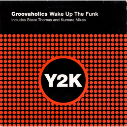 The Groovaholic's Wake Up The Funk Vinyl 12" USED