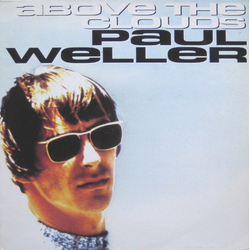 Paul Weller Above The Clouds Vinyl 12" USED