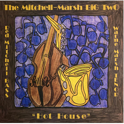 Red Mitchell / Warne Marsh The Mitchell-Marsh Big Two - Hot House Vinyl LP USED