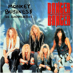 Danger Danger Monkey Business / Boys Will Be Boys Vinyl 7" USED