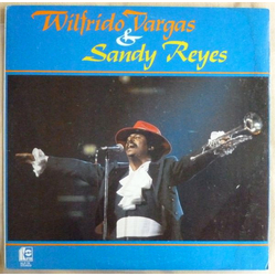 Wilfrido Vargas / Sandy Reyes Wilfrido Vargas & Sandy Reyes Vinyl LP USED