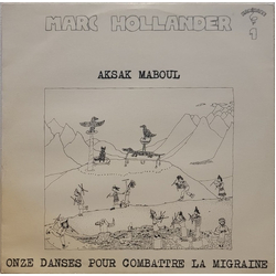 Marc Hollander / Aksak Maboul Onze Danses Pour Combattre La Migraine Vinyl LP USED