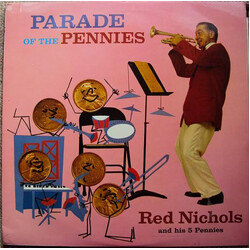 Red Nichols And His Five Pennies Parade Of The Pennies Vinyl LP USED