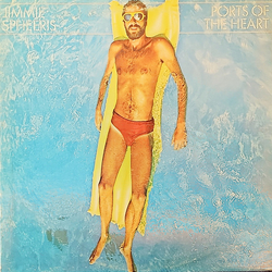 Jimmie Spheeris Ports Of The Heart Vinyl LP USED