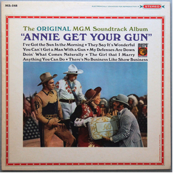 Irving Berlin / Betty Hutton / Howard Keel Annie Get Your Gun (The Original MGM Soundtrack Album) Vinyl LP USED