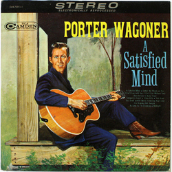 Porter Wagoner A Satisfied Mind Vinyl LP USED
