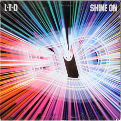 L.T.D. Shine On Vinyl LP USED