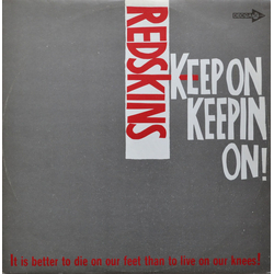 Redskins Keep On Keepin On! Vinyl 12" USED