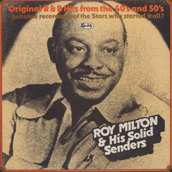Roy Milton & His Solid Senders Roy Milton & His Solid Senders Vinyl LP USED