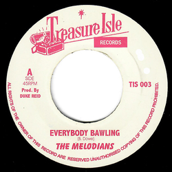 The Melodians / U-Roy Everybody Bawling / Everybody Bawling Vinyl 7" USED