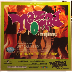 Naz Nomad And The Nightmares Give Daddy The Knife Cindy Vinyl LP USED