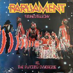 Parliament Funkentelechy Vs. The Placebo Syndrome Vinyl LP USED