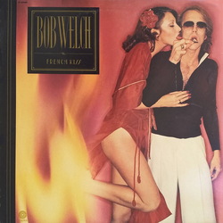 Bob Welch French Kiss Vinyl LP USED