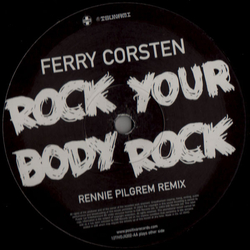 Ferry Corsten Rock Your Body Rock (Rennie Pilgrem Remix) Vinyl 12" USED
