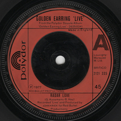 Golden Earring Radar Love Vinyl 7" USED