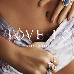 Tove Lo Lady Wood Vinyl LP USED