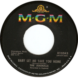 The Animals Baby Let Me Take You Home / Gonna Send You Back To Walker Vinyl 7" USED