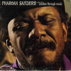 Pharoah Sanders Wisdom Through Music Vinyl LP USED