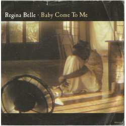 Regina Belle Baby Come To Me Vinyl 7" USED