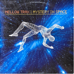 Mellow Trax Mystery In Space Vinyl 12" USED