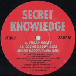 Secret Knowledge Sugar Daddy Vinyl 12" USED