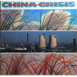 China Crisis Working With Fire And Steel (Possible Pop Songs Volume Two) Vinyl LP USED