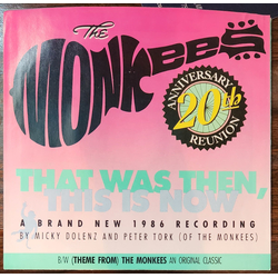 The Monkees That Was Then, This Is Now / (Theme From) The Monkees Vinyl 7" USED