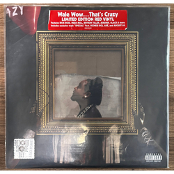 Wale Wow... That's Crazy Vinyl LP USED
