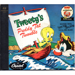 Mel Blanc Tweety's Puddy Tat Twouble Vinyl 7" USED