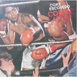 Coke Escovedo Comin' At Ya! Vinyl LP USED