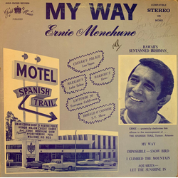 Ernie Menehune My Way Vinyl LP USED