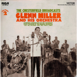 Glenn Miller And His Orchestra The Chesterfield Broadcasts Volume 2 Vinyl LP USED