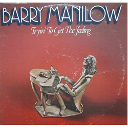 Barry Manilow Tryin' To Get The Feeling Vinyl LP USED