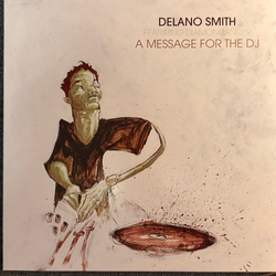 Delano Smith / Diamondancer A Message For The DJ Vinyl 12" USED