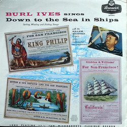 Burl Ives Sings Down To The Sea In Ships (Sailing, Whaling And Fishing Songs) Vinyl LP USED