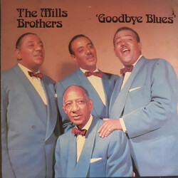 The Mills Brothers Goodbye Blues Vinyl LP USED
