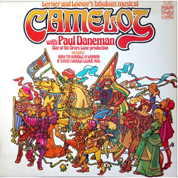 Lerner & Loewe / Paul Daneman / The Alyn Ainsworth Orchestra Camelot With Paul Daneman Vinyl LP USED