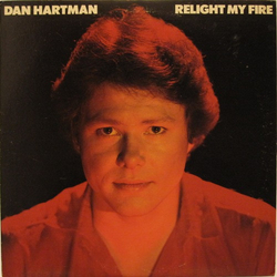 Dan Hartman Relight My Fire Vinyl LP USED