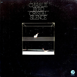 Charlie Byrd Crystal Silence Vinyl LP USED