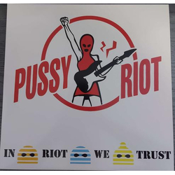 Pussy Riot In Riot We Trust Vinyl LP USED