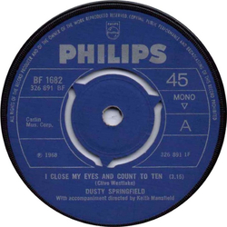 Dusty Springfield I Close My Eyes And Count To Ten Vinyl 7" USED