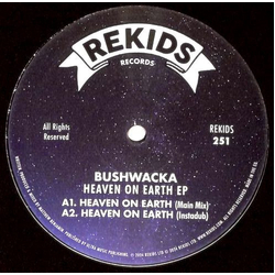 Bushwacka! Heaven On Earth EP Vinyl 12" USED